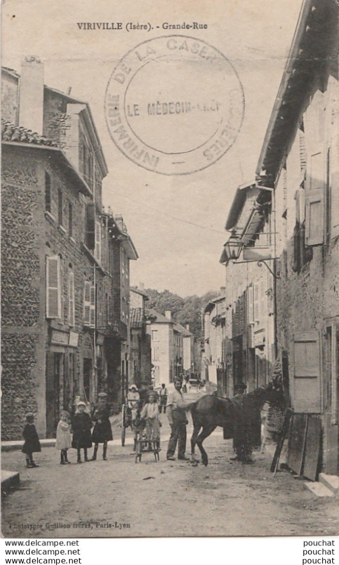 K10- 38) VIRIVILLE (ISERE)  GRANDE RUE  - (ANIMEE - HABITANTS - MARECHAL FERRANT - 2 SCANS) - Viriville