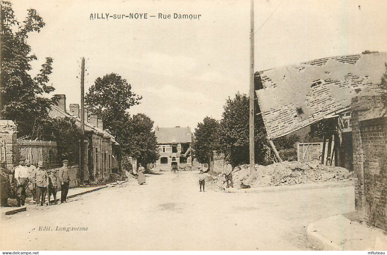 80* AILLY S/NOYE  Rue Damour - Ruines WW1  RL31,0488 - Ailly Sur Noye