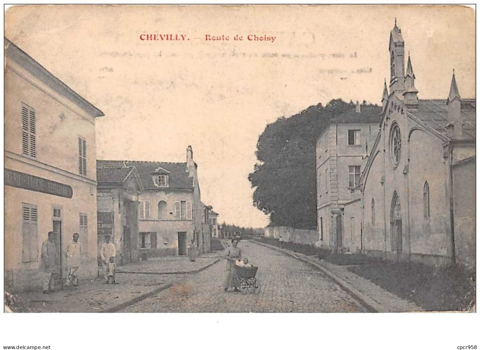 94  . N°45183 . Chevilly . Route De Choisy .etat - Chevilly Larue