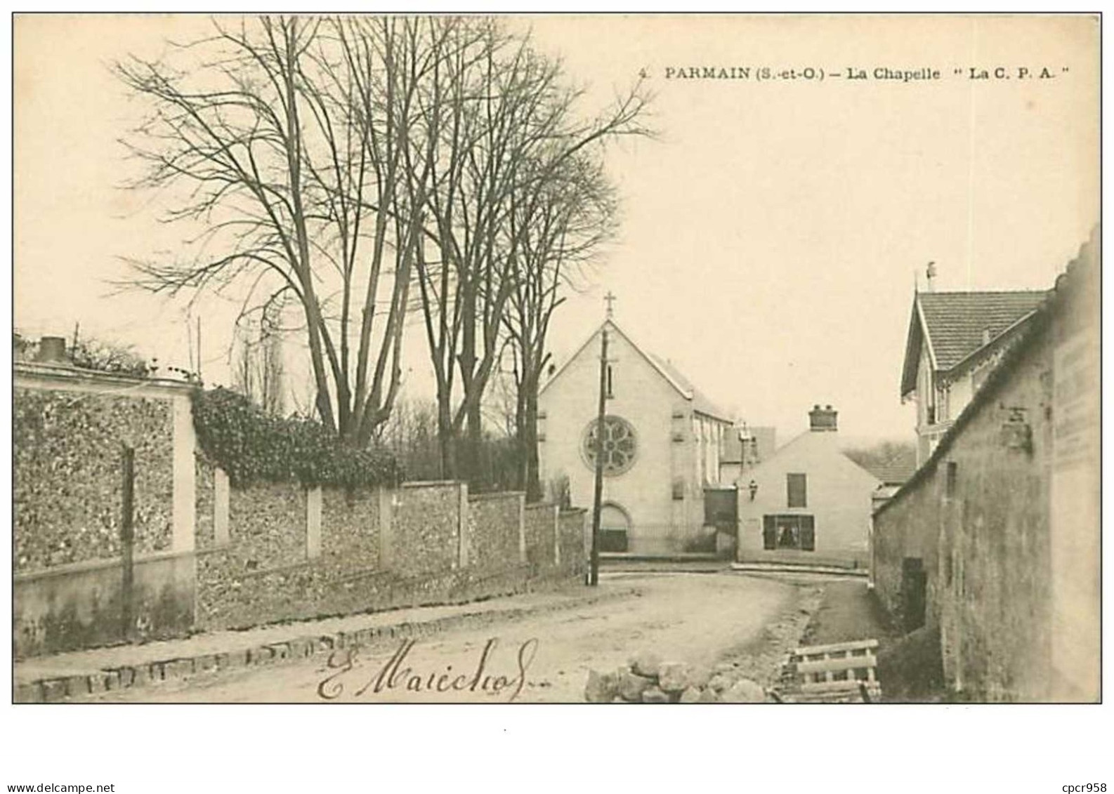 95.PARMAIN.n°232.LA CHAPELLE."LA C P A " - Parmain