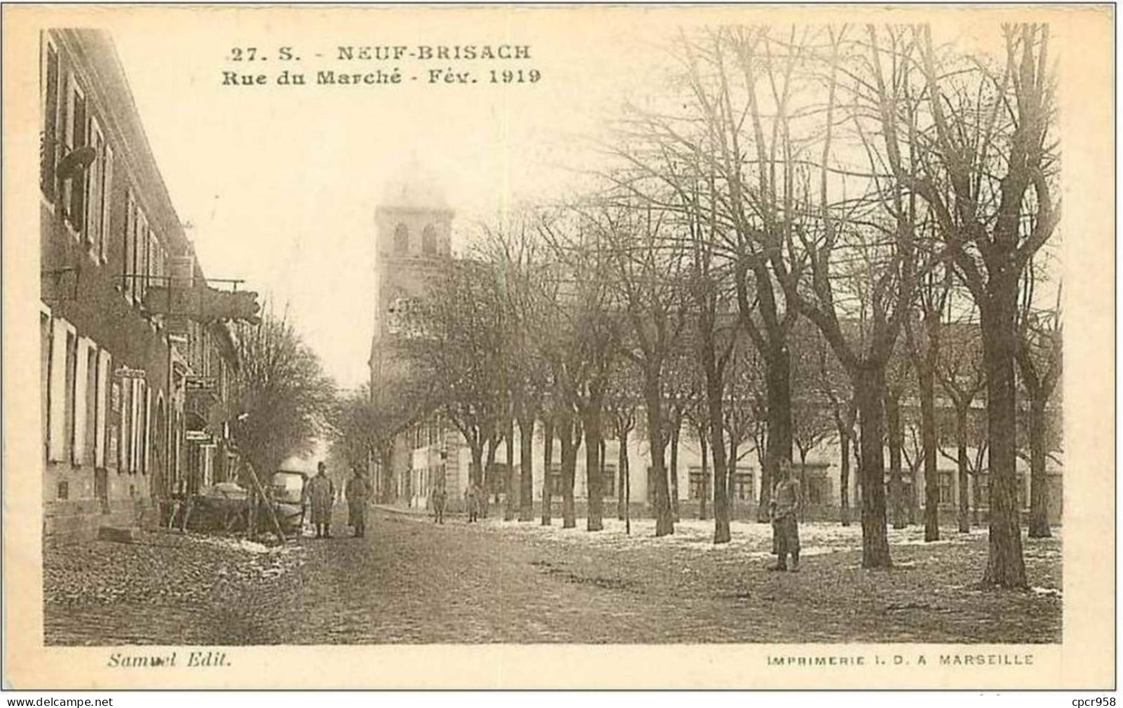 68.NEUF BRISACH.RUE DU MARCHE.FEV 1919 - Neuf Brisach