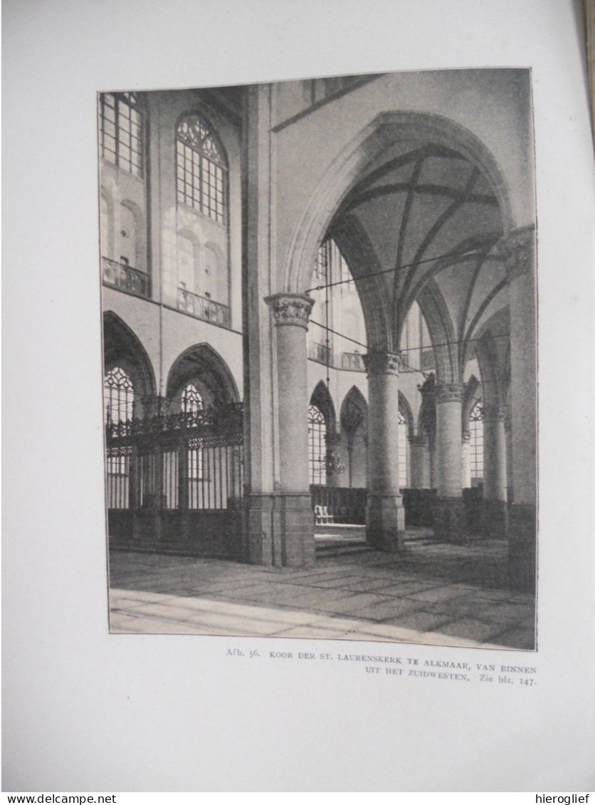 Geschiedenis der NEDERLANDSCHE BOUWKUNST door A.W Weissman 1912 van Looy Amsterdam / Nederland architectuur