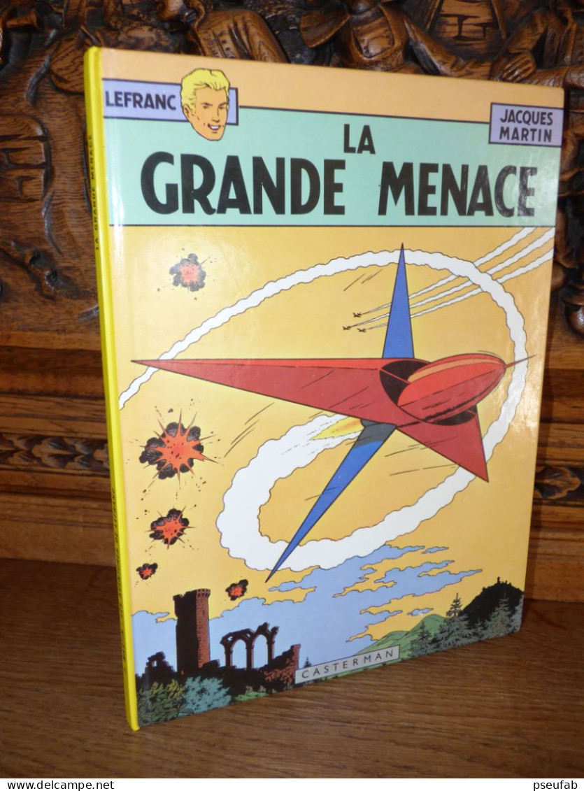 MARTIN / LEFRANC / LA GRANDE MENACE - Lefranc