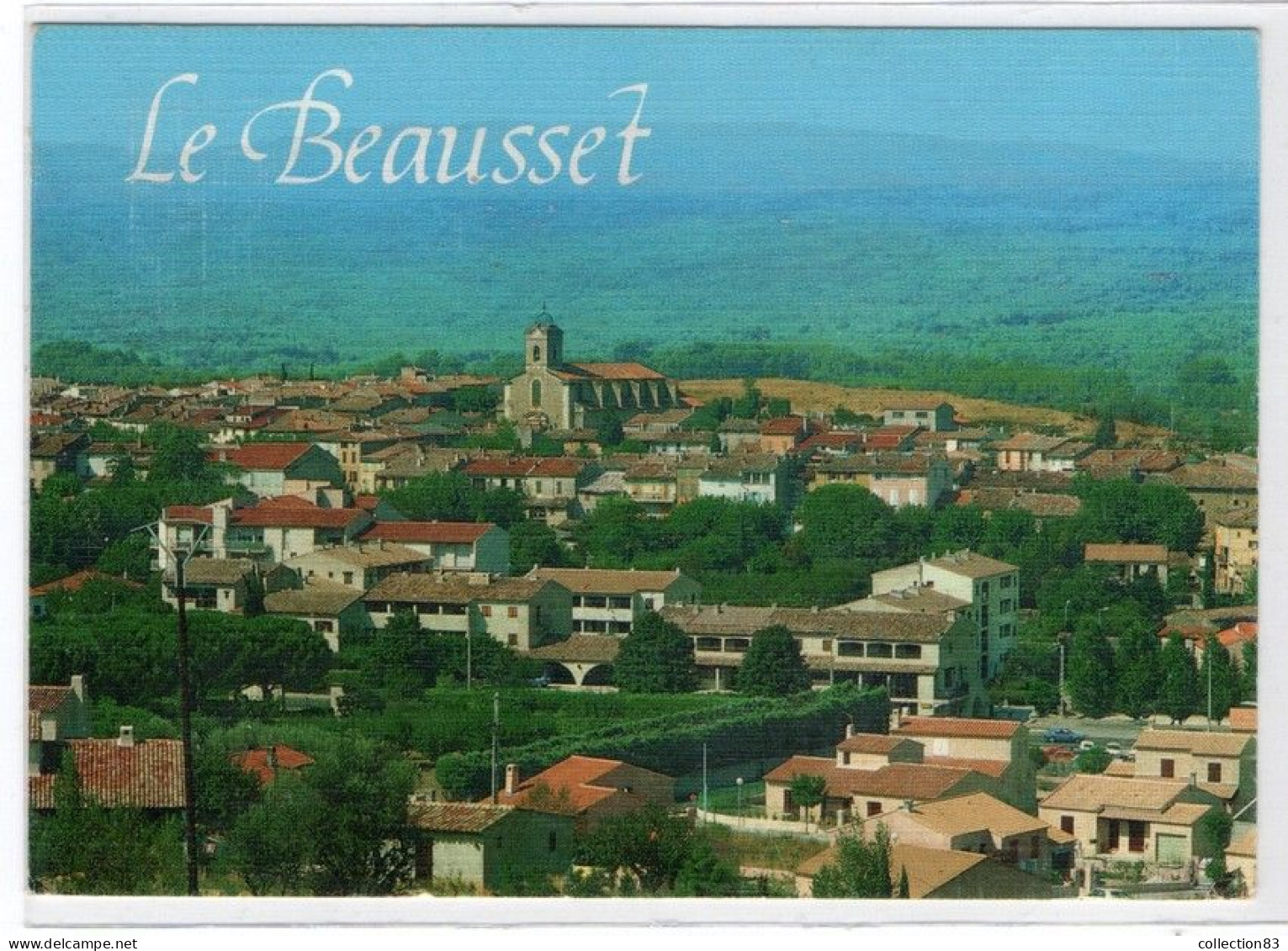 CPA LE BEAUSSET Vue Générale Du Village - Le Beausset