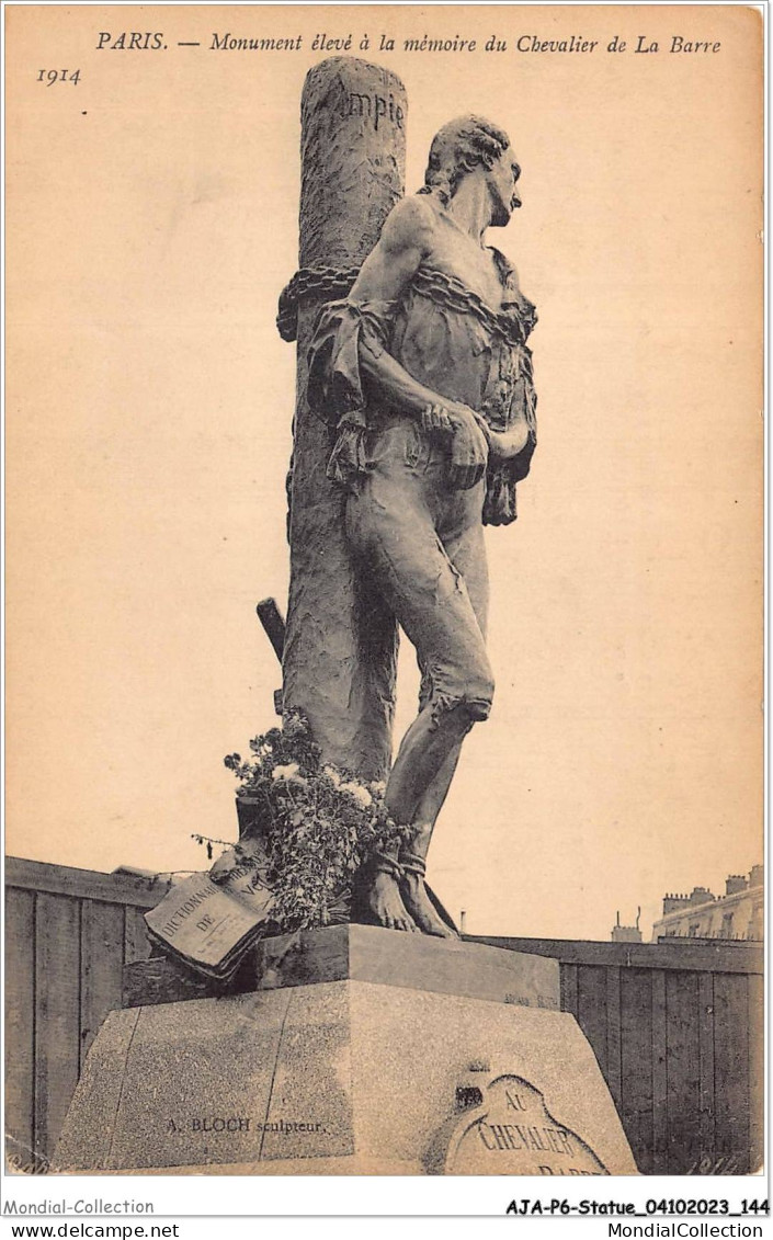 AJAP6-STATUE-0586 - PARIS - Monument élevé à La Mémoire Du Chevalier De La Barre  - Monuments