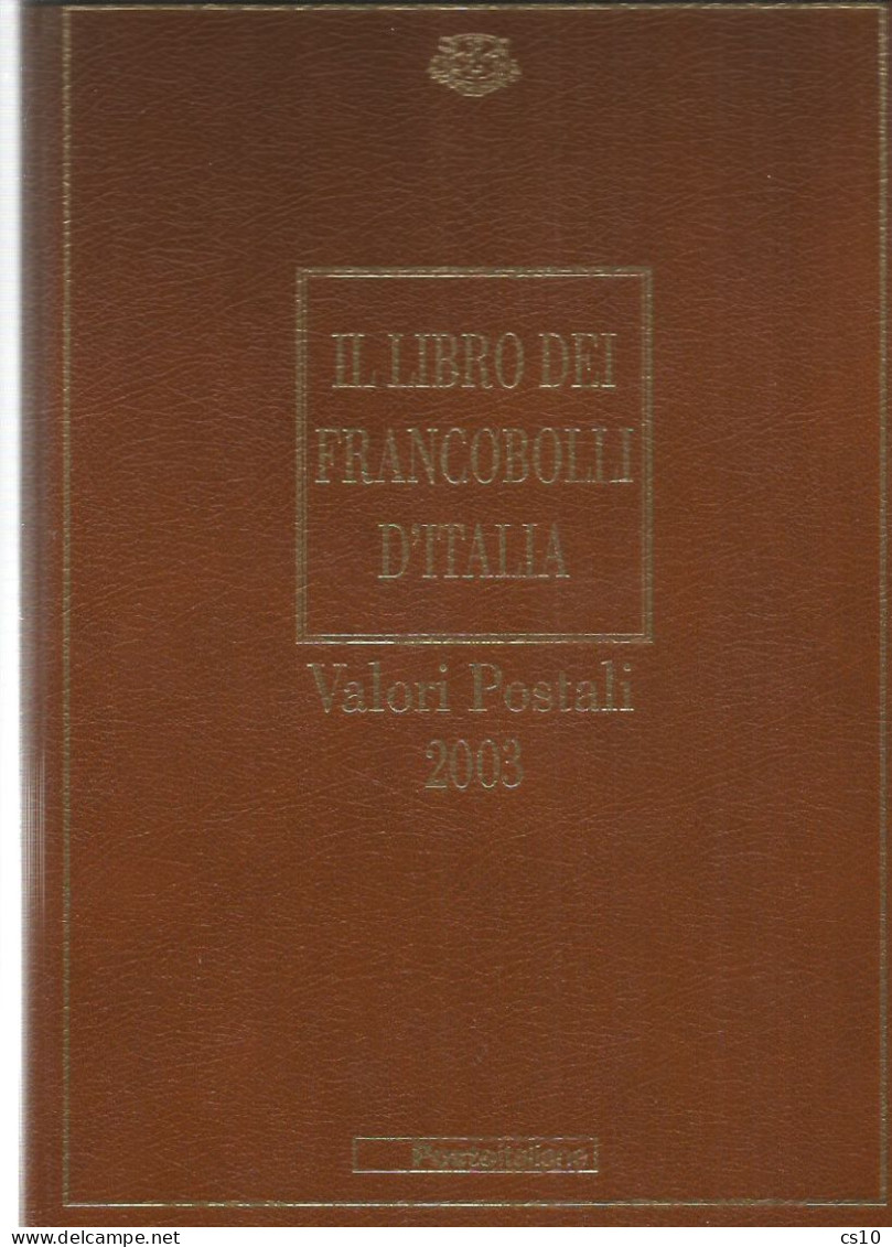 2003 Valori Postali - Libro Annata Francobolli D'Italia - PERFETTO - CON TUTTE LE TASCHINE APPLICATE -SENZA FRANCOBOLLI - Vollständige Jahrgänge