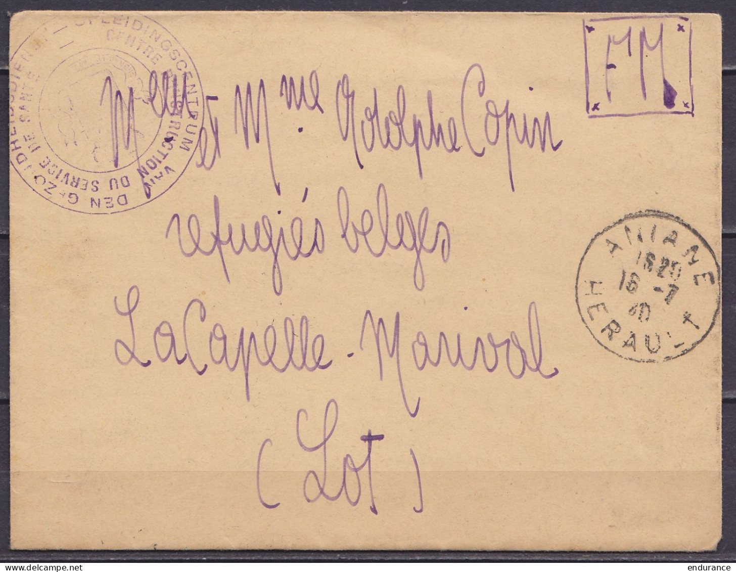 Courrier En Franchise (F.M.) D'un Militaire Belge En France CISS Càd ANIANE /16-7-1940 Pour Réfugiés Belges à LA CAPELLE - WW II (Covers & Documents)