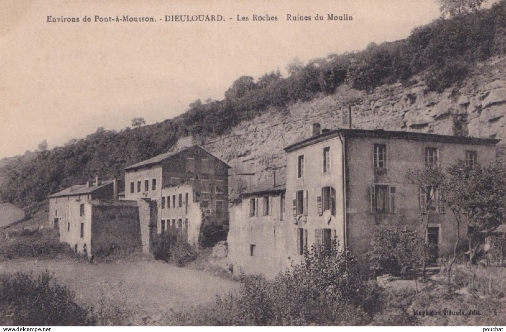 F5-54) ENVIRONS DE PONT A MOUSSON - DIEULOUARD - LES ROCHES RUINES DU MOULIN - ( 2 SCANS  ) - Dieulouard