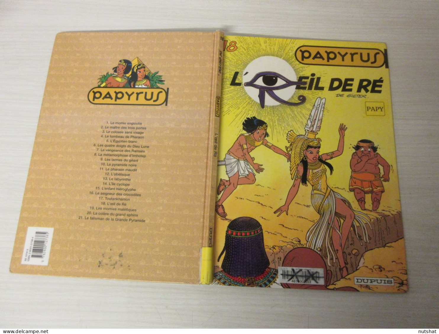 BD PAPYRUS 18 - L'OEIL De RE - De GIETER - 1995 - Editions Dupuis.               - Papyrus