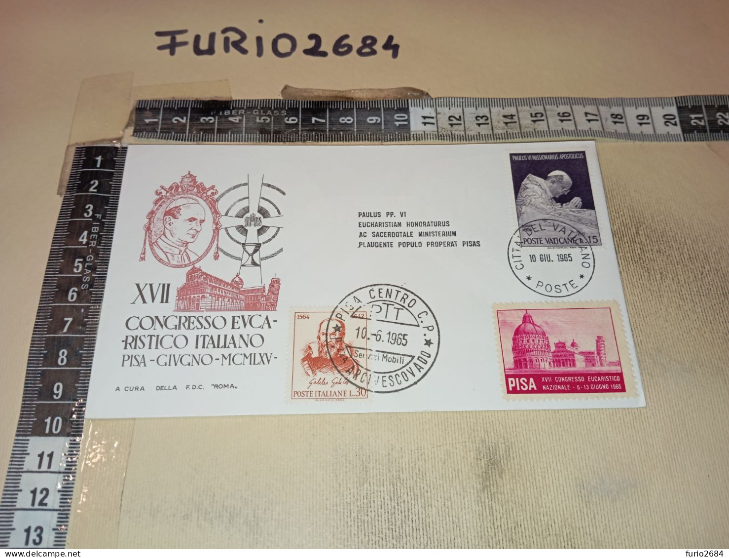 HB12526 FDC RODIA TIMBRO ANNULLO CITTA' DEL VATICANO PISA 1965 XVII CONGRESSO EUCARISTICO ITALIANO - FDC