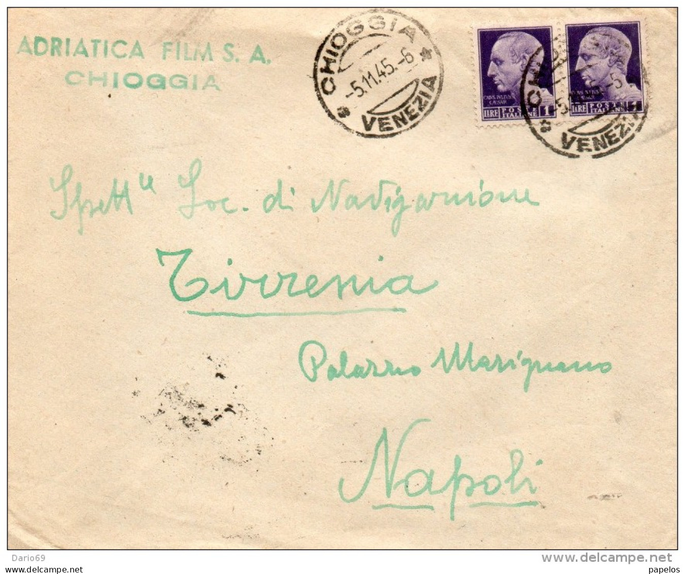 1945  LETTERA INTESTATA ADRIATICA FILM  CON ANNULLO CHIOGGIA VENEZIA - Poststempel