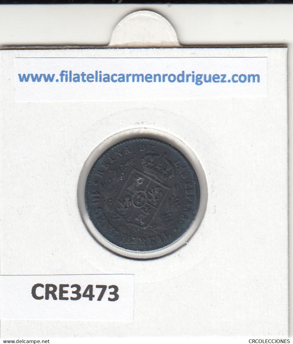 CRE3473 MONEDA ESPAÑA ISABEL II 10 CENTIMOS DE REAL 1857 - Sonstige & Ohne Zuordnung