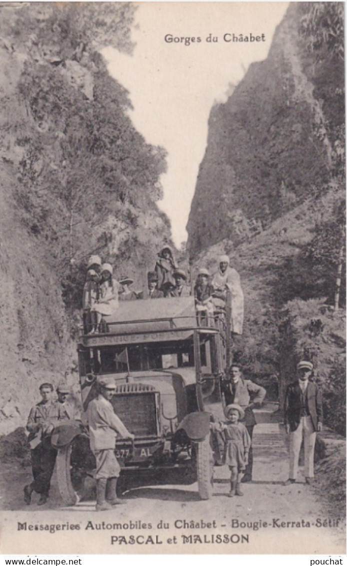 BOUGIE - GORGES DU CHAABET - MESSAGERIES AUTOMOBILES DU CHAABET - AUTOBUS - KERRATA - SETIF - PASCAL ET MALISSON - Bejaia (Bougie)