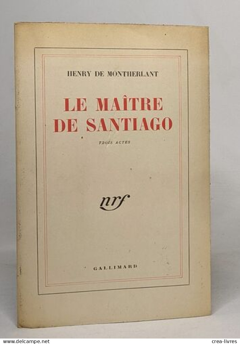 Le Maître De Santiago - Auteurs Français