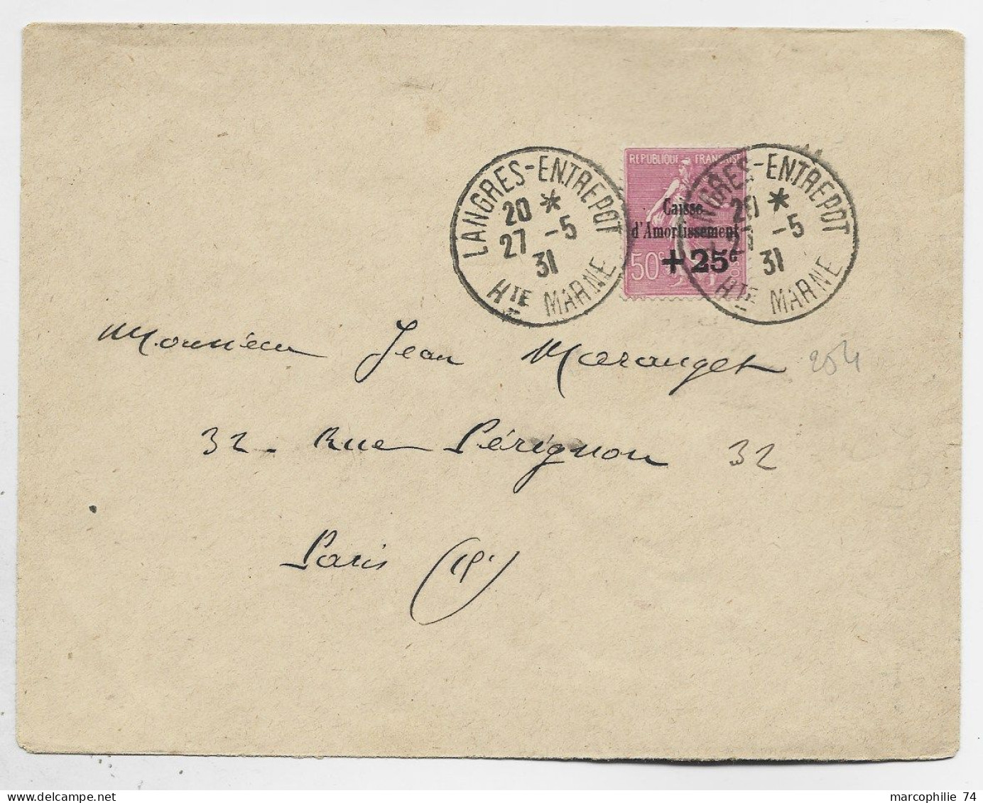 FRANCE SEMEUSE 50C N° 254 SEUL LETTRE LANGRES ENTREPOT 27.5.1931 HTE MARNE AU TARIF - 1927-31 Caisse D'Amortissement