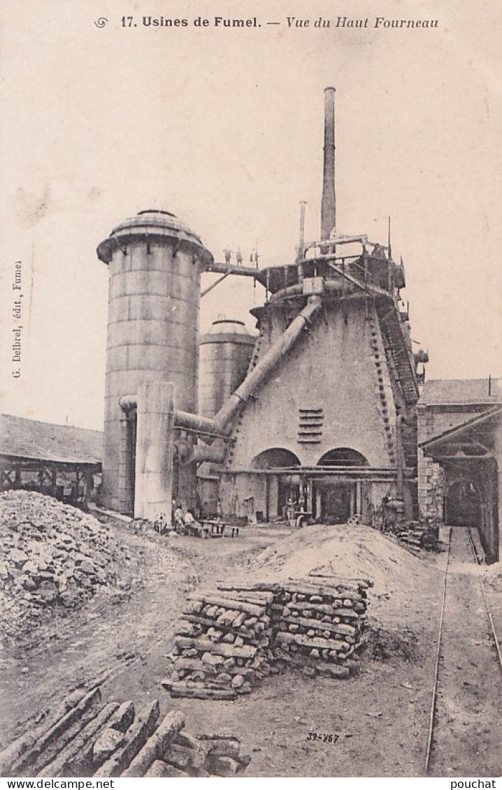 47) FUMEL - USINES DE FUMEL - VUE DU HAUT FOURNEAU  - EN 1907 - ( 2 SCANS ) - Fumel