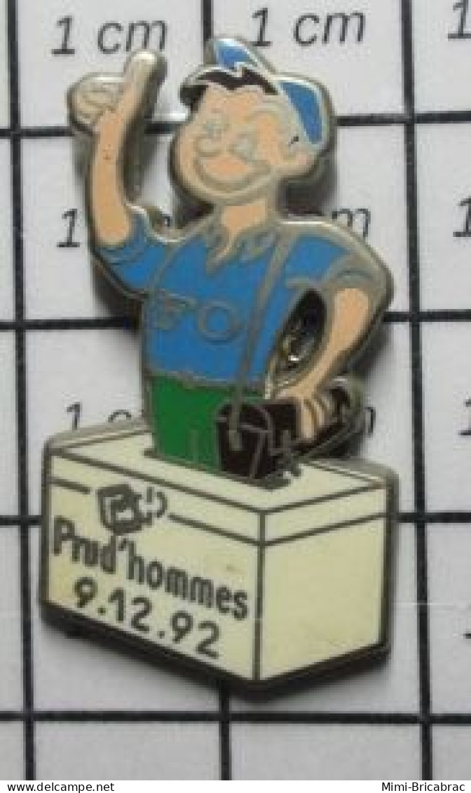 713c  Pin's Pins / Beau Et Rare / ASSOCIATIONS / SYNDICAT F.O. ELECTIONS PRUD'HOMMES 1992 Par FOURRIER - Associations