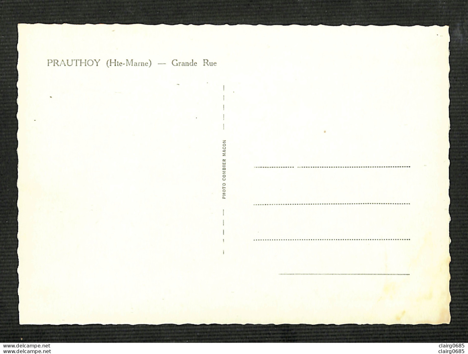 52 - PRAUTHOY - Grande Rue - 15 X 10,5 - RARE - Prauthoy