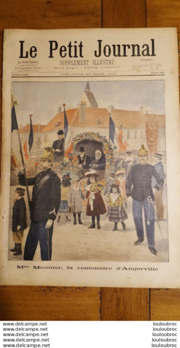 LE PETIT JOURNAL SUPPLEMENT ILLUSTRE 23  MARS  1902 MME MEUNIER CENTENAIRE D'ANGERVILLE ET ANGELE CHEZE ASSASSINEE - Le Petit Journal