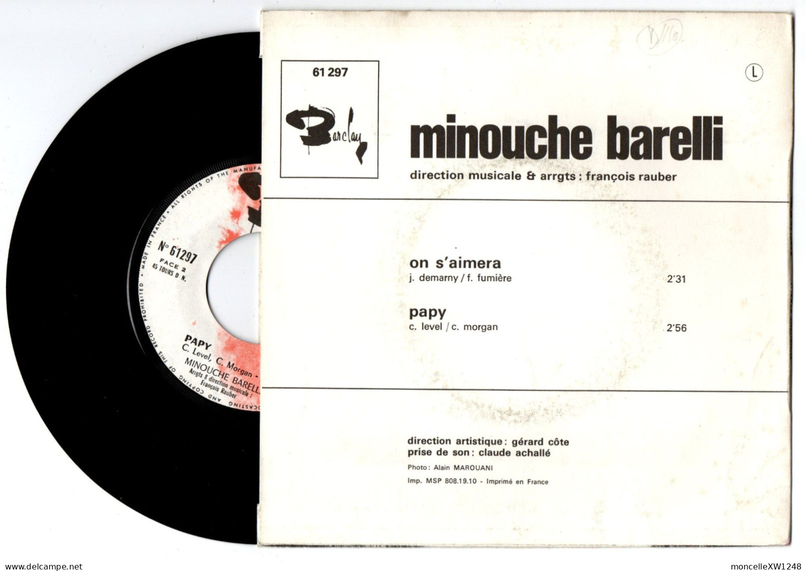 Minouche Barelli - 45 T SP On S'aimera (1970 - Pochette Photo Languette) - Collectors
