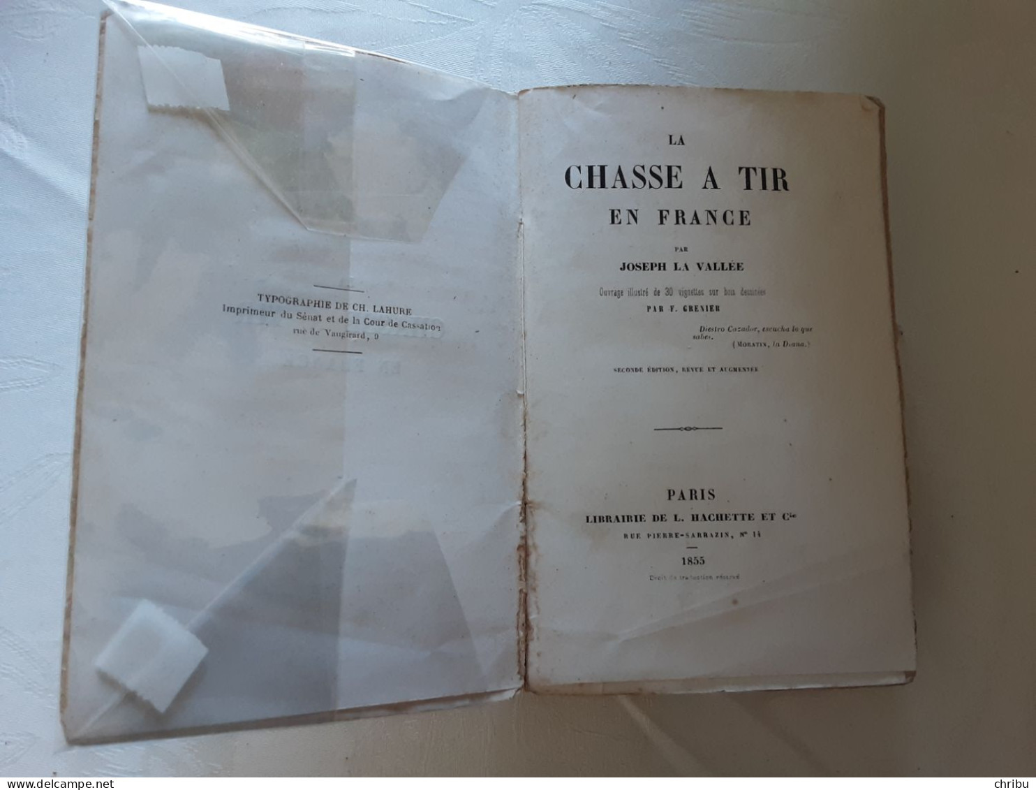 LA CHASSE A TIR EN FRANCE PAR JOSEPH LA VALLEE 1855 - Jacht/vissen