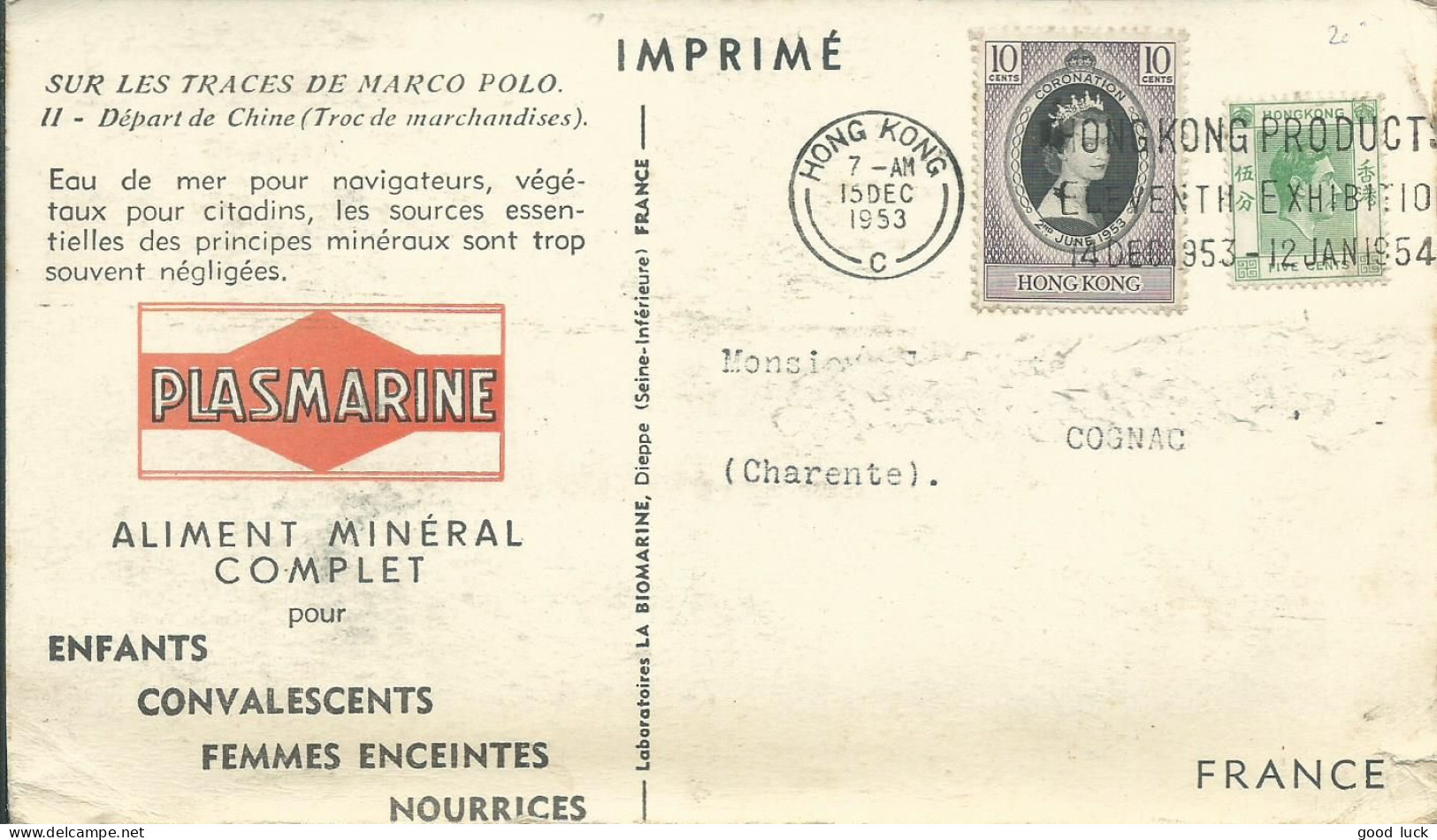 HONG KONG CARTE BIOMARINE PLASMARINEL 15c HONG KONG POUR COGNAC ( CHARENTE )  DE 1953  LETTRE COVER - Otros & Sin Clasificación