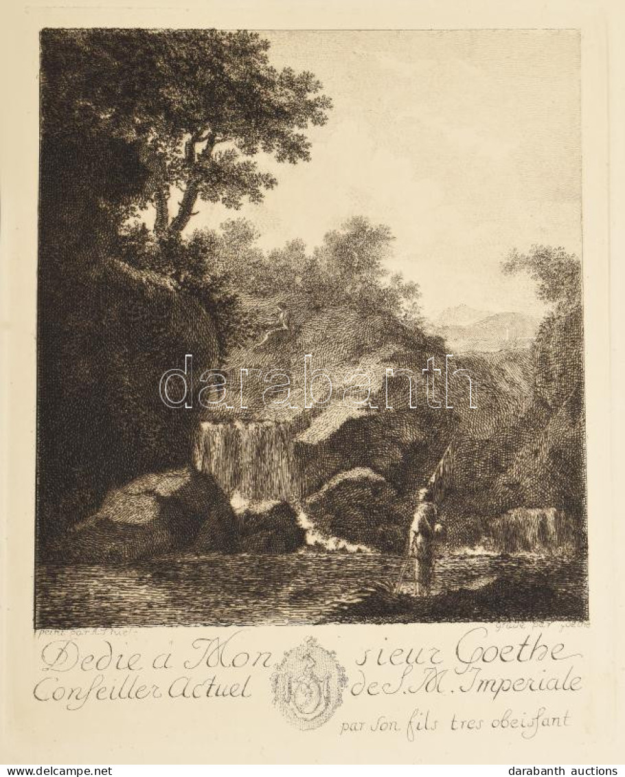 Johann Wolfgang Von Goethe (1749-1832) Metszése, Johann Alexander Thiele (1685-1752) Festménye Után: Romantikus Táj Víze - Sonstige & Ohne Zuordnung