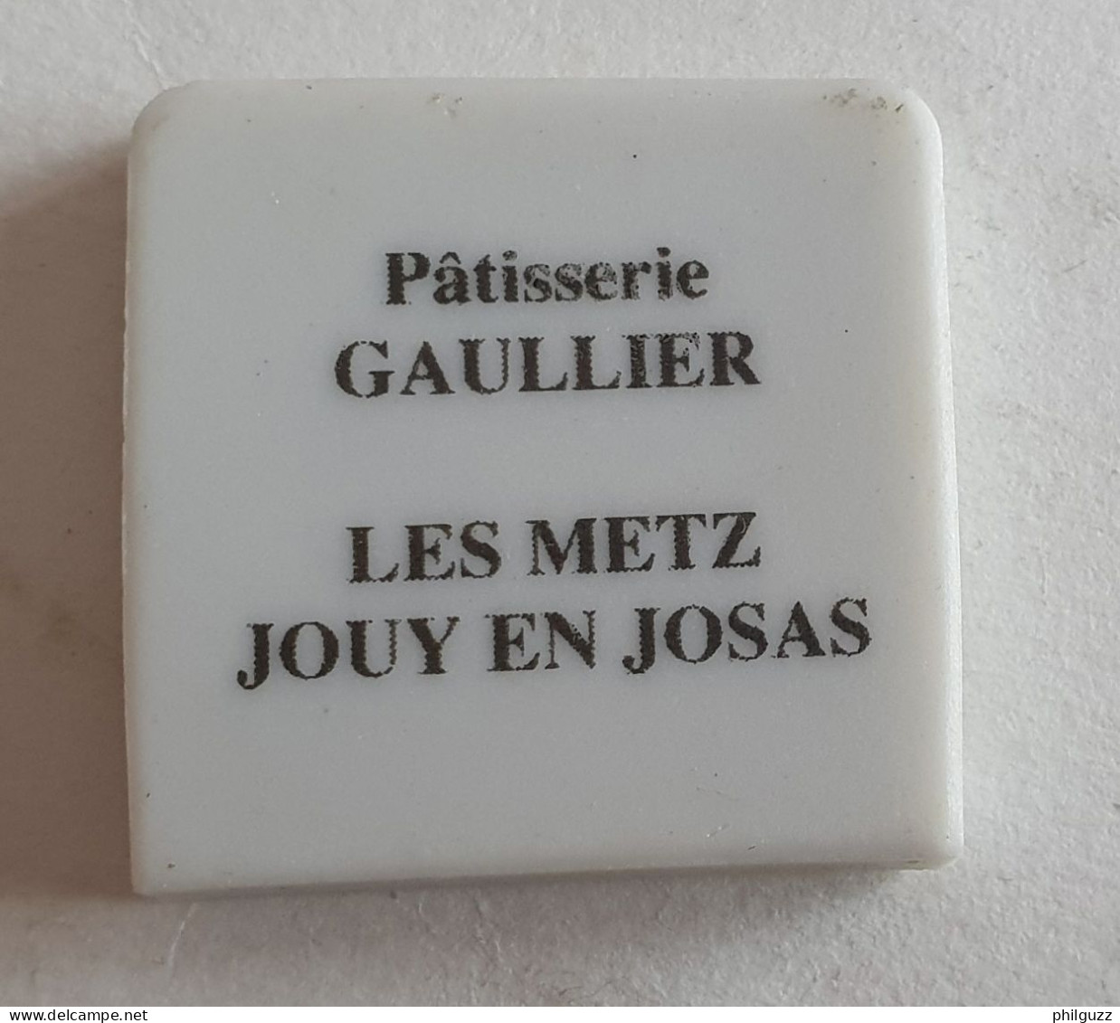 Feve Publicitaire Perso PATISSERIE GAULLIER JOUY EN JOSAS - BLASON - Région