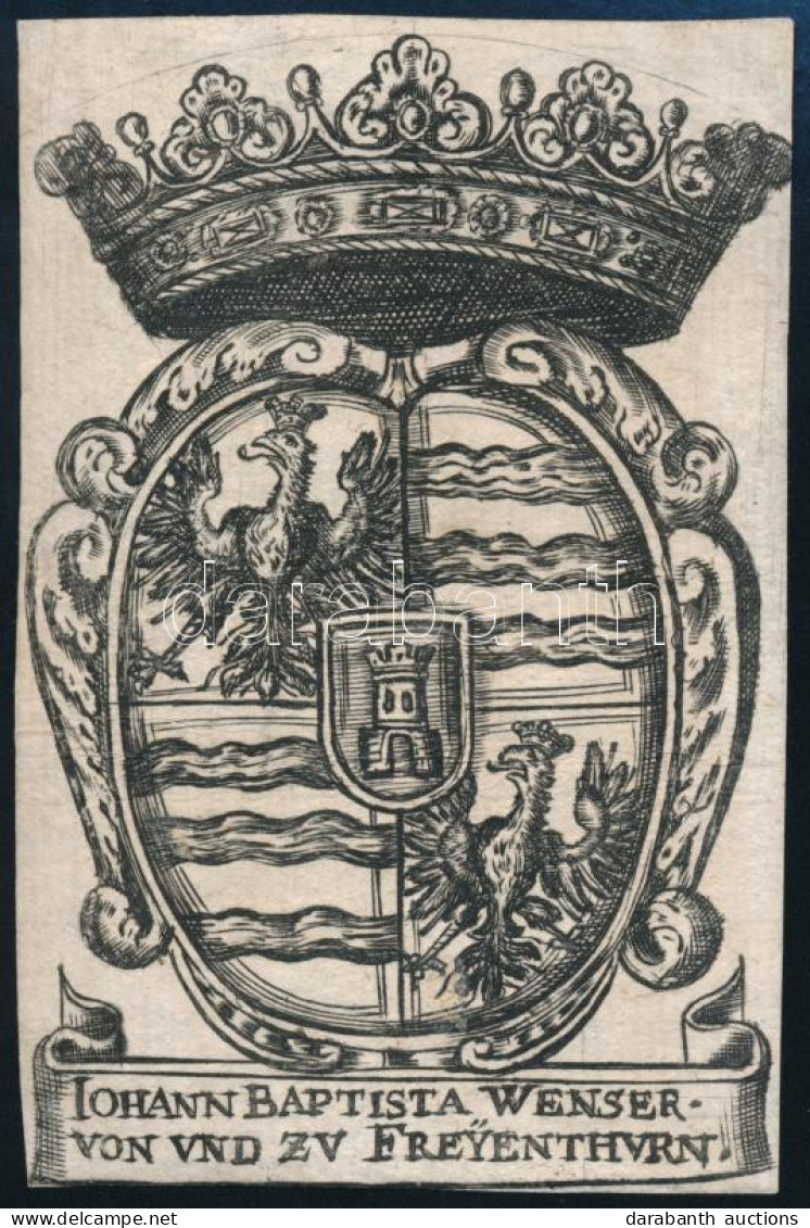 Iohann Baptista Wenser Von Und Zu Freyenthurn, XVIII. V. XIX. Sz.). Rézmetszet, Papír, Jelzés Nélkül. 10x6,5 Cm. - Autres & Non Classés