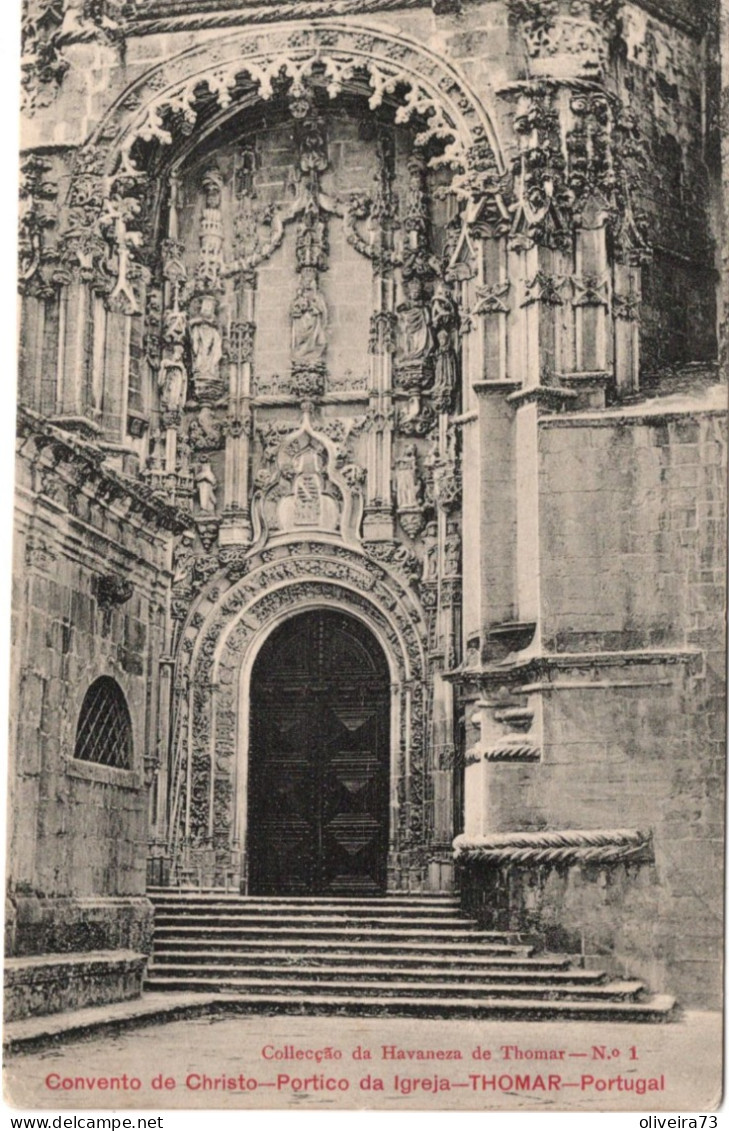 TOMAR - THOMAR - Convento  De Cristo - Portico Da Igreja  - PORTUGAL - Santarem