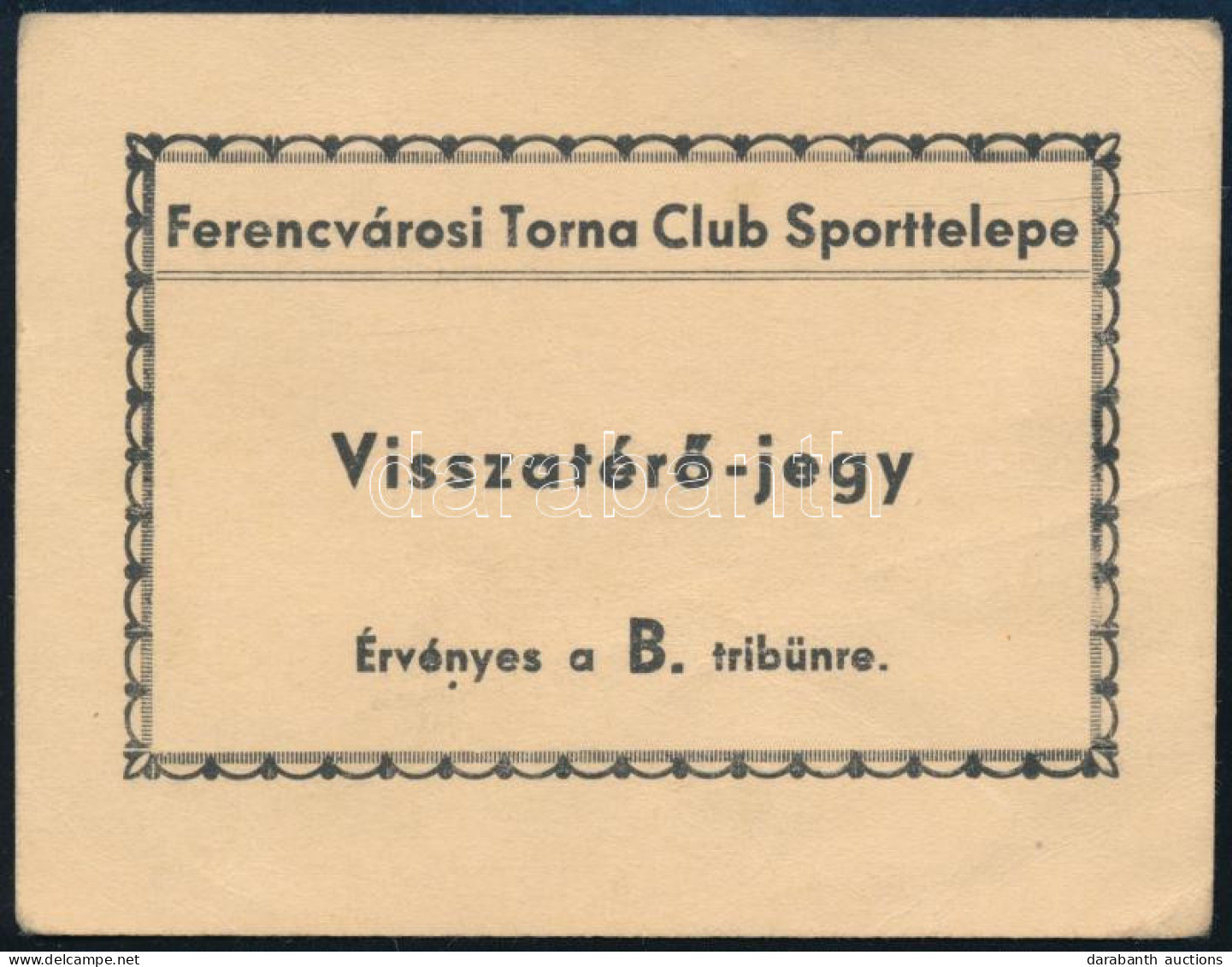 Ferencvárosi Torna Club Sporttelepe Visszatérő-jegy - Non Classés