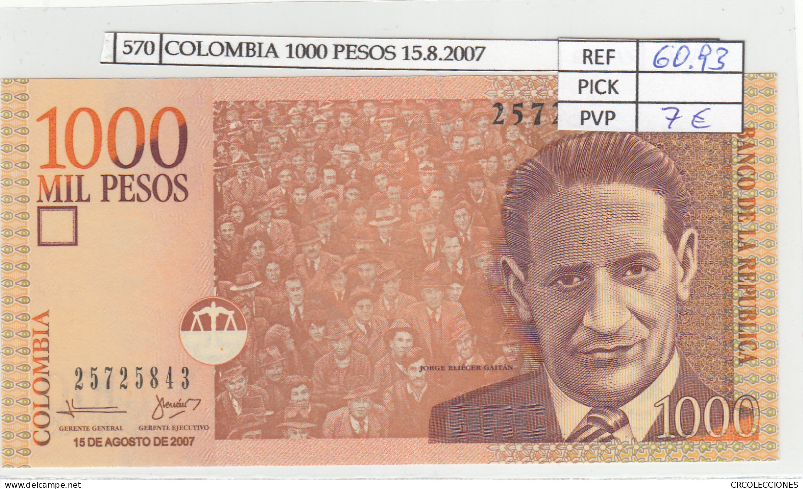 BILLETE COLOMBIA 1.000 PESOS 15.8. 2007 P-456i - Otros – América