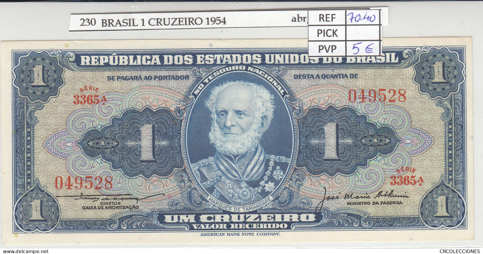 BILLETE BRASIL 1 CRUZEIRO 1954 P-150c - Autres - Amérique