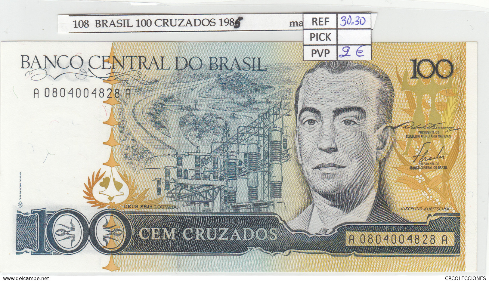 BILLETE BRASIL 100 CRUZADOS 1985 P-205a - Other - America