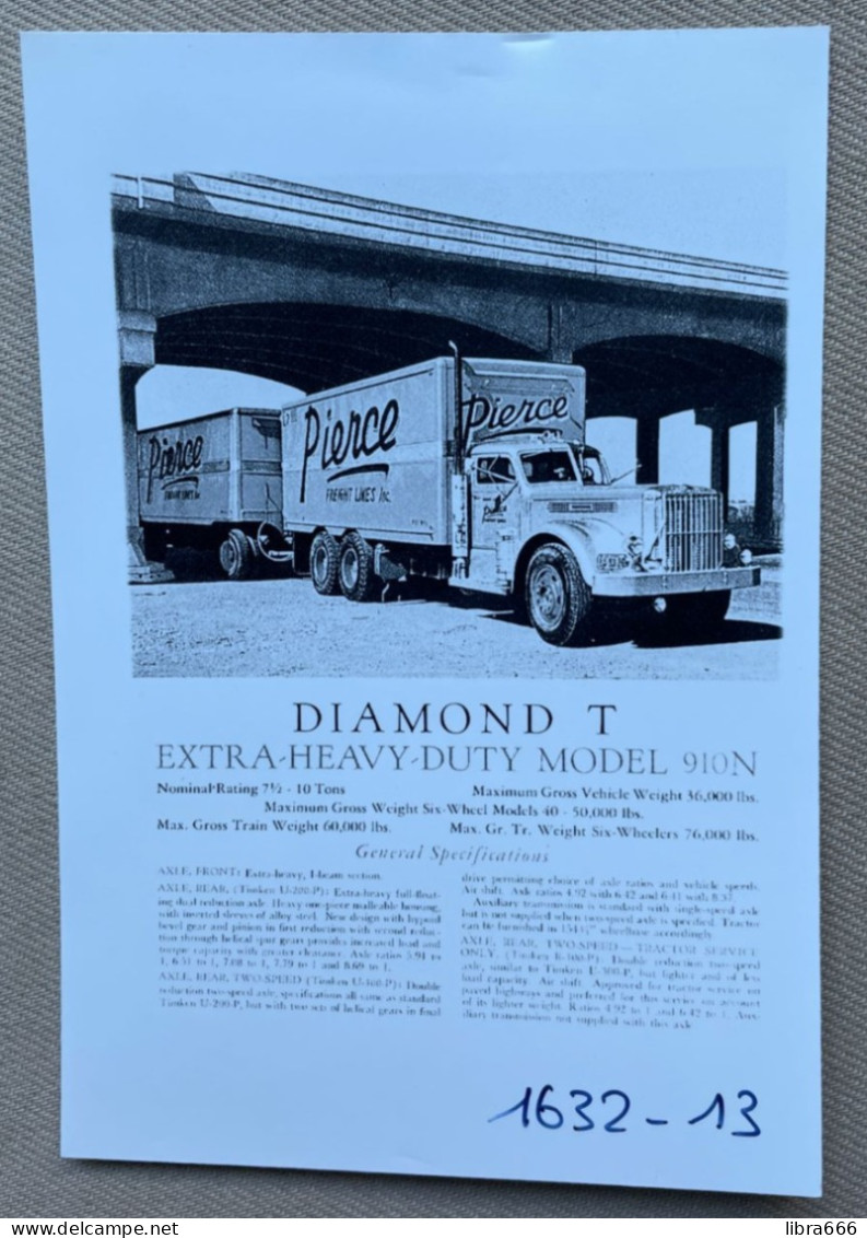 DIAMOND T Model 910N - 15 X 10 Cm. (REPRO PHOTO ! Zie Beschrijving, Voir Description, See Description) ! - Auto's