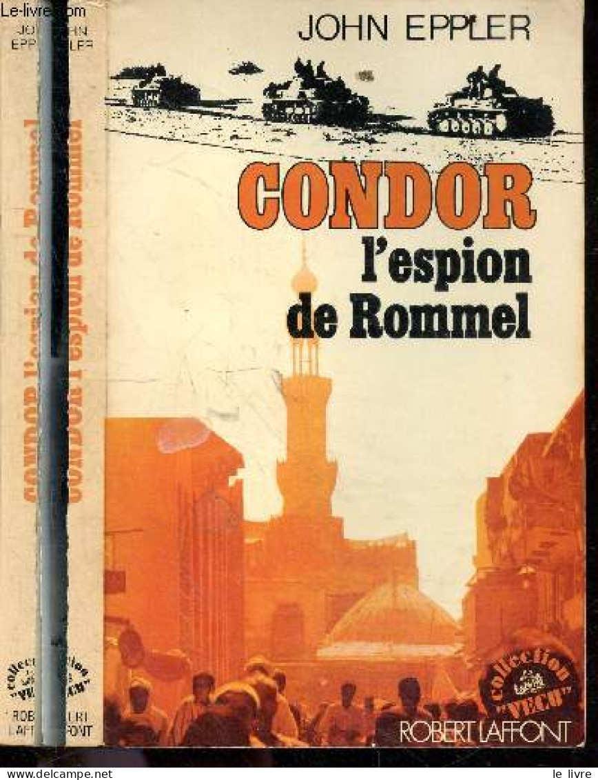 Condor L'espion De Rommel - Collection Vecu - EPPLER JOHN - 1974 - Frans