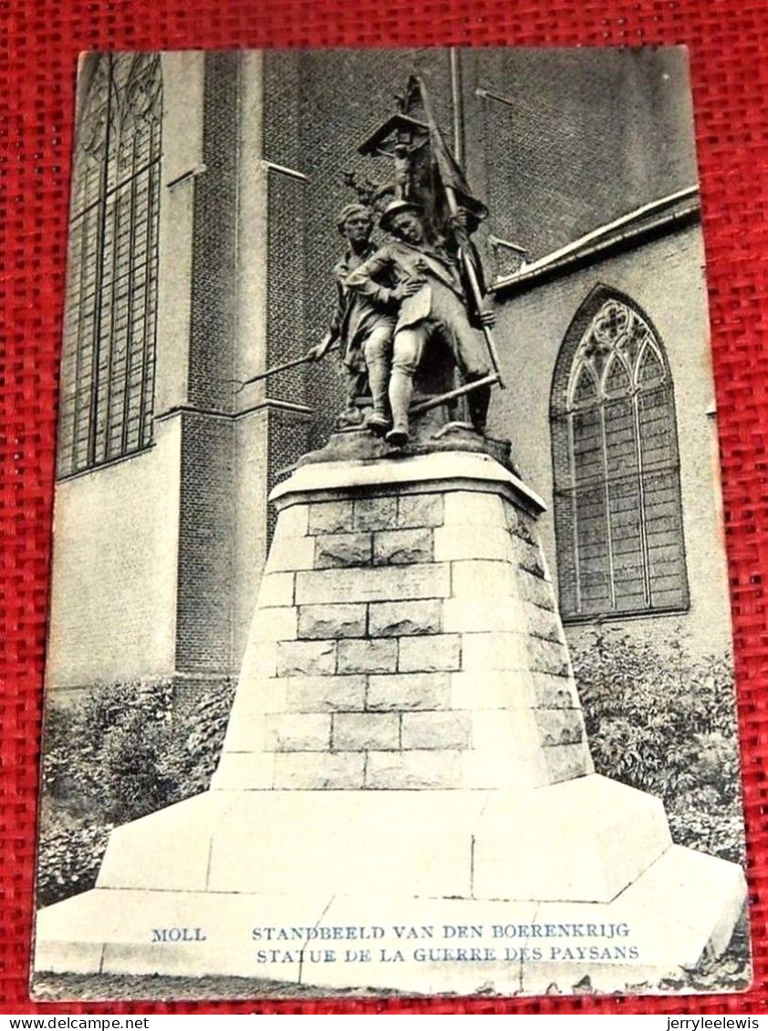 MOL  -  MOLL  - Standbeeld Van Den Boerenkrijg  -  Statue De La Guerre Des Paysans - Mol