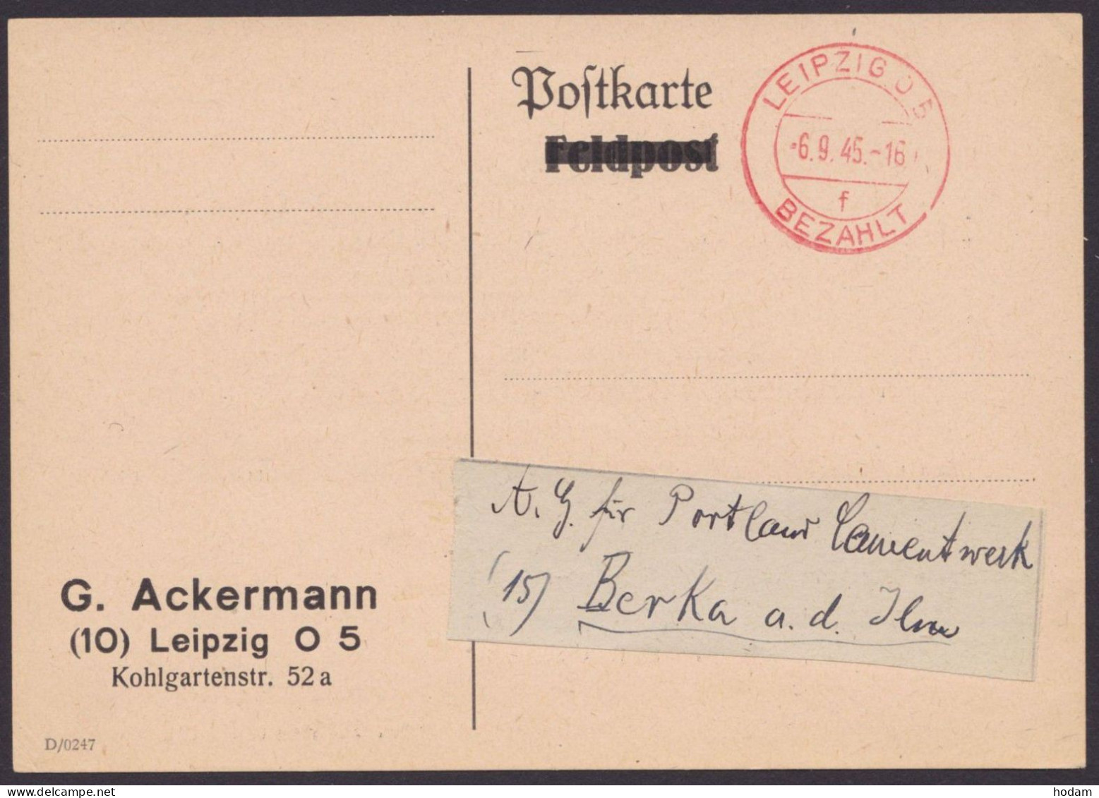 Leipzig: überdruckte Feldpostkarte, Roter K2 "Bezahlt", 6.9.45, Firmenzudruck "Ackermann, Treibriemen" - Cartas & Documentos