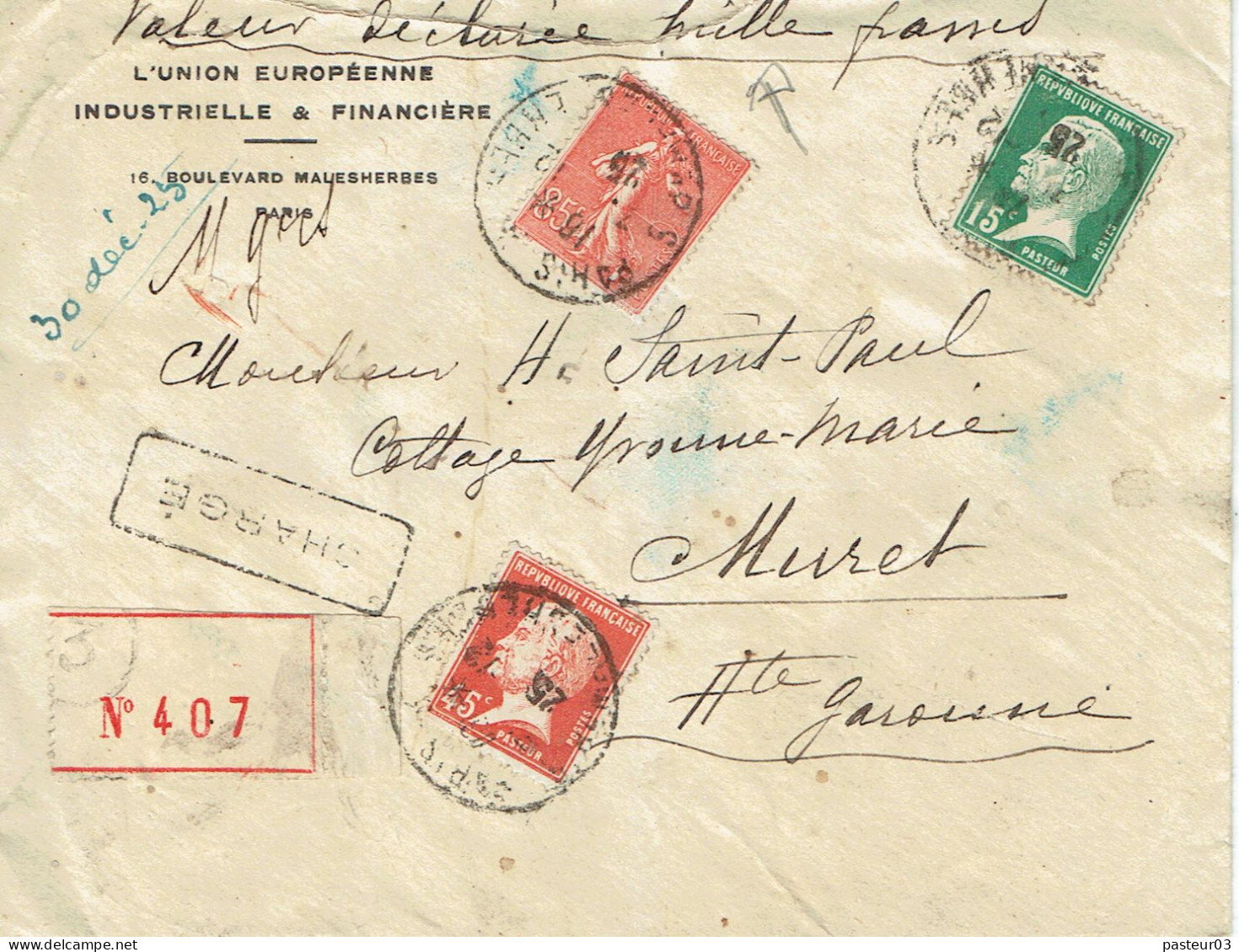 Tarifs Postaux France Du 16-07-1925 (33) Pasteur N° 175  45 C. + Pasteur N° 171 15 C. + Semeuse 65 C.  LR Chargée 1er éc - 1922-26 Pasteur