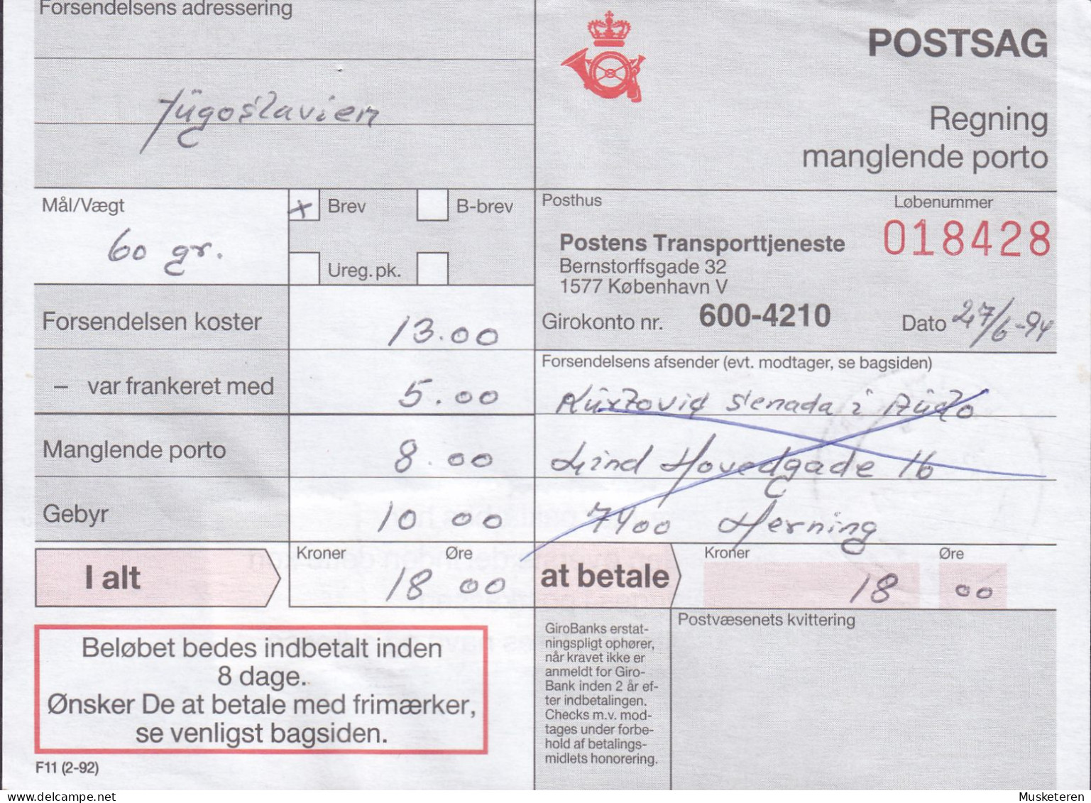 Denmark Regning Manglende Porto Bill TAXE Postage Due Yugoslavia Line Cds. LIND POSTKONTOR 1994 Postsag 3-Colour Frankin - Cartas & Documentos