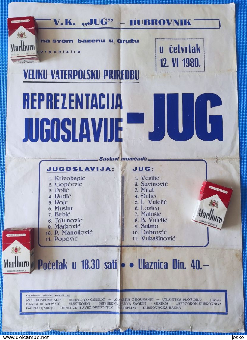 VATERPOLO SPEKTAKL - JUG DUBROVNIK Vs REPREZENT. JUGOSLAVIJE 1980 Veliki Stari Plakat * Water Polo Wasserball Pallanuoto - Sonstige & Ohne Zuordnung