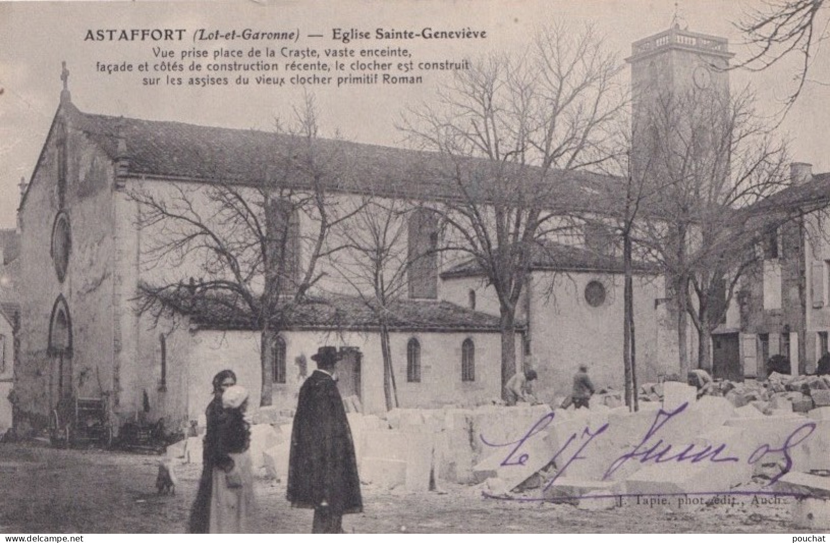 47) ASTAFFORT - EGLISE SAINTE GENEVIEVE  - ANIMEE - HABITANTS - CONSTRUCTION - TRAVAUX - 1905 - ( 2 SCANS ) - Astaffort