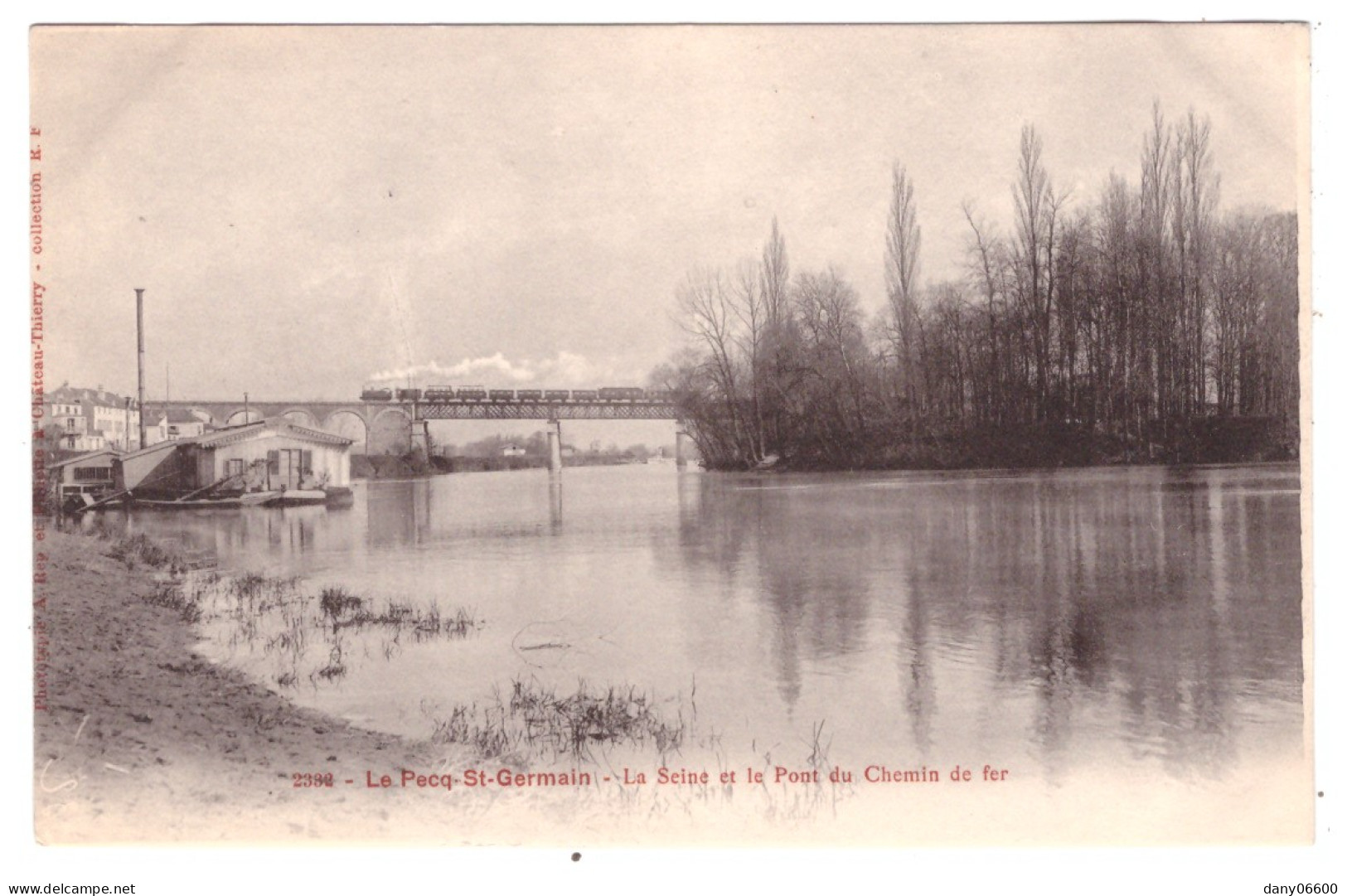 LE PECQ ST GERMAIN - La Seine Et Le Pont Du Chemin De Fer  - Le Pecq