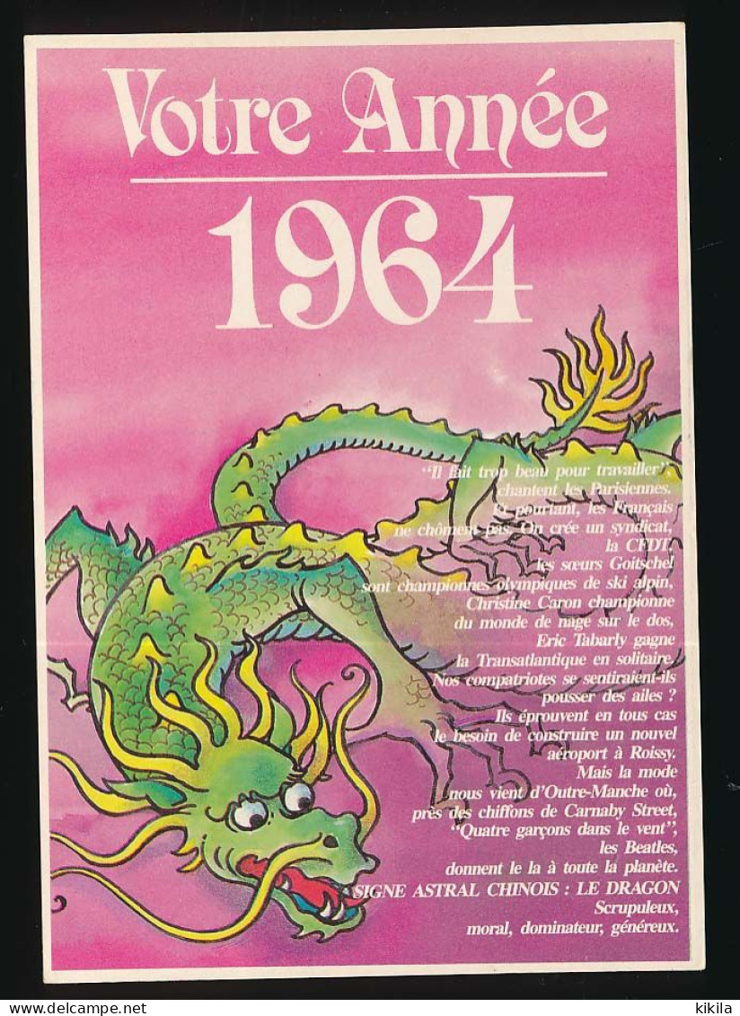 CPSM / CPM 10.5 X 15 Votre Année 1964 Signe Astral Chinois LE DRAGON Avec Divers événements Intervenus Cette Année Là - Astrologie