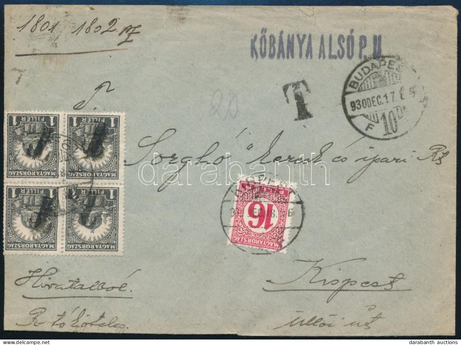 1930 Levél Portóval és 4 Db Szükségportóval / Cover With Postage Due Auxiliary Postage Due Stamps "BUDAPEST" - Kispest - Andere & Zonder Classificatie