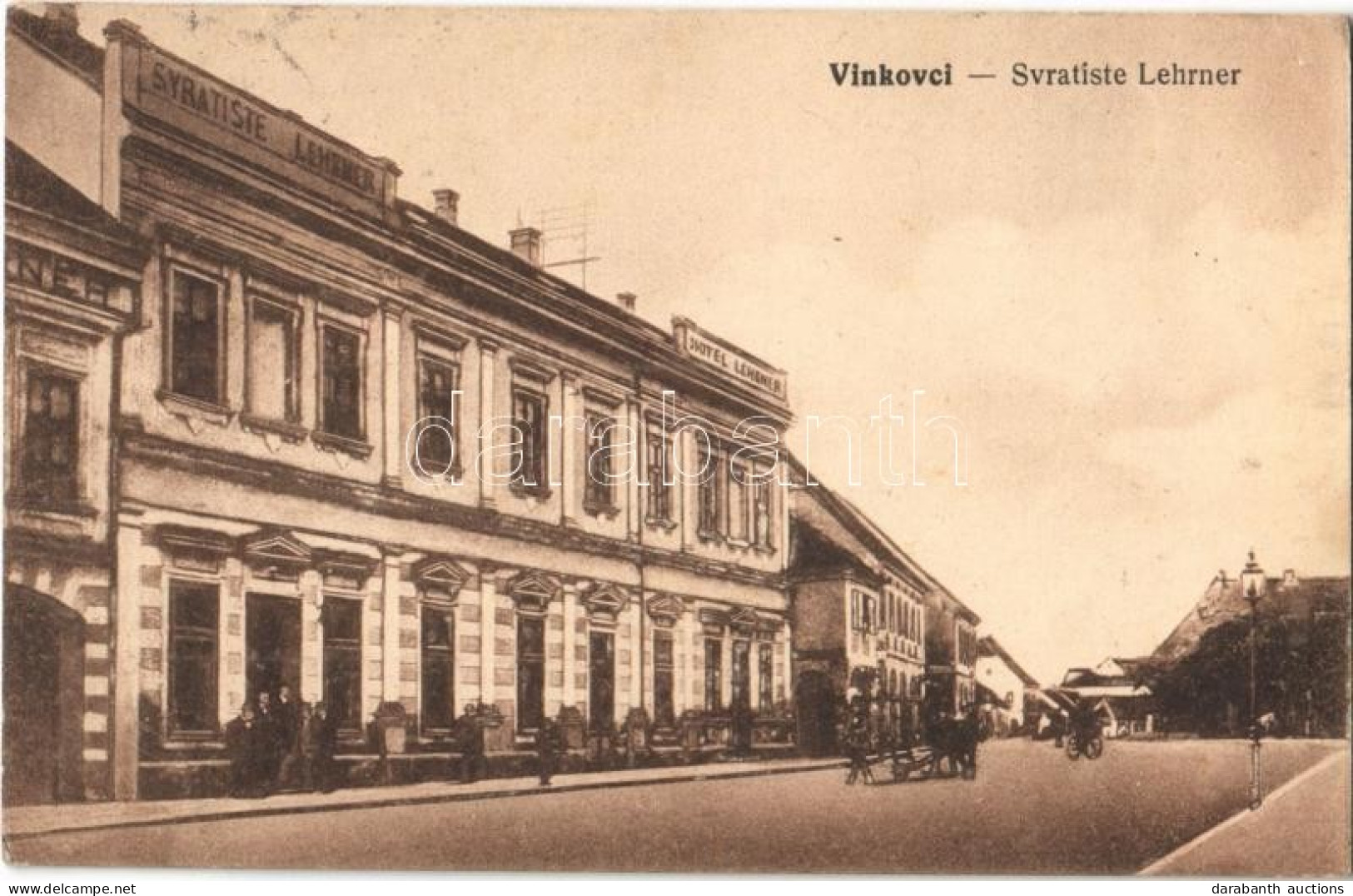 * T2 1917 Vinkovce, Vinkovci; Svratiste Lehrner / Hotel Lehrner Szálloda és Fogadó. Kremer Kiadása / Hotel, Inn - Non Classés