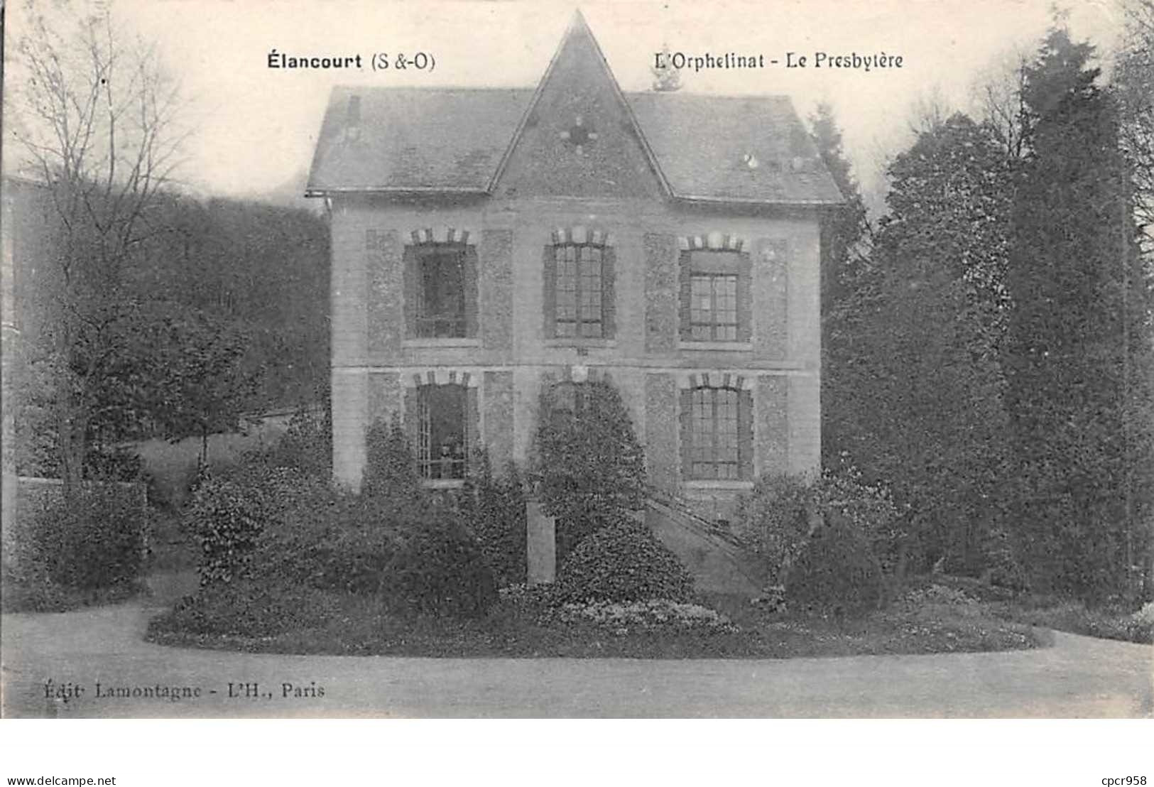 78    .    N° 203452    .      ELANCOURT      .    ORPHELINAT    LE PRESBYTERE - Elancourt