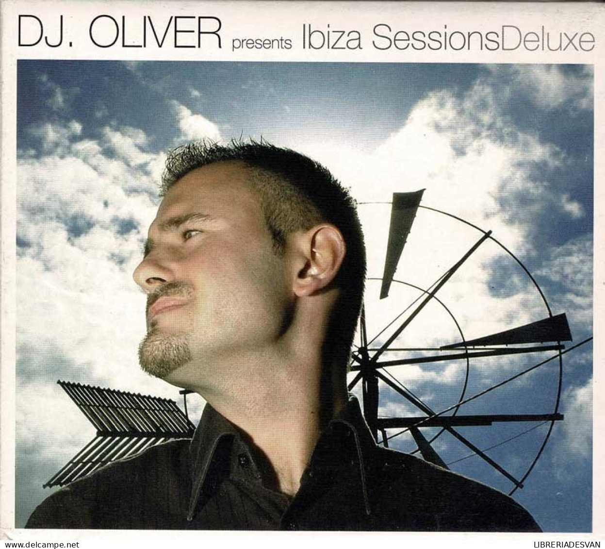 DJ Oliver - Ibiza Sessions Deluxe. 2 X CD - Dance, Techno & House