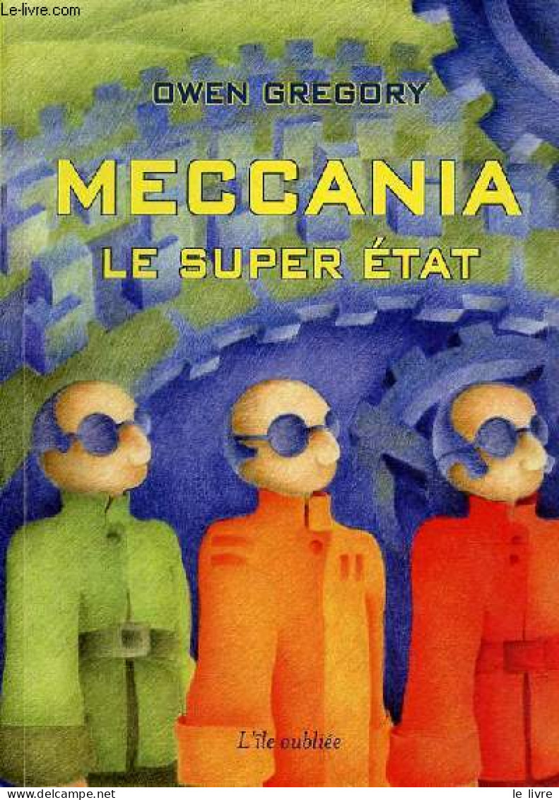 Meccania Le Super état. - Gregory Owen - 2015 - Autres & Non Classés