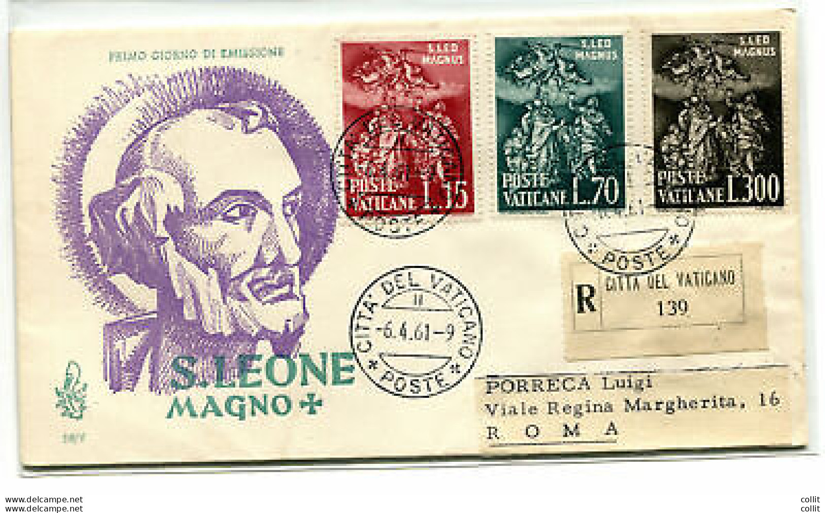 Vaticano FDC Venetia 1961 San Leone  Viaggiata Racc. Per L'Italia - FDC